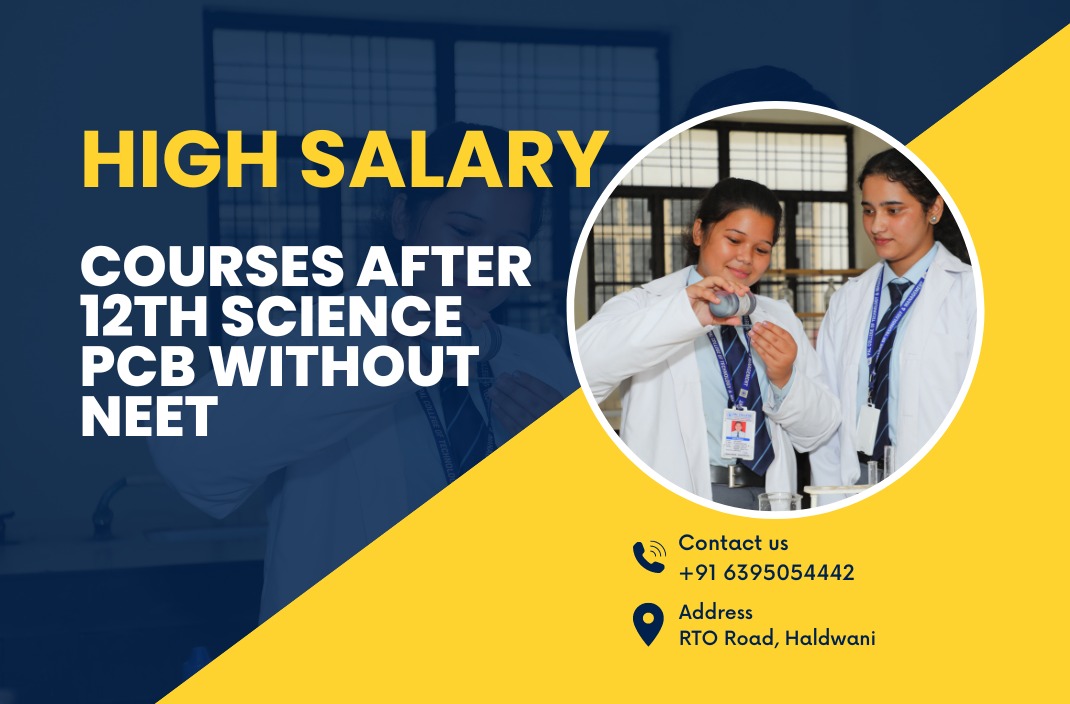 High Salary Courses After 12th Science PCB Without NEET High Salary Courses After 12th Science PCB Without NEET